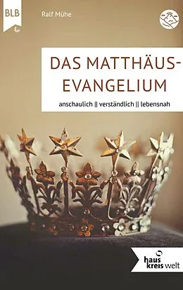 E-Book (epub) Das Matthäus-Evangelium von Ralf Mühe