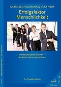 E-Book (pdf) Erfolgsfaktor Menschlichkeit von Gabriele Lindemann, Vera Heim
