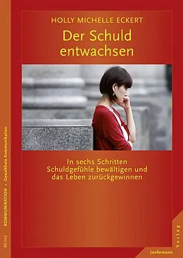 E-Book (pdf) Der Schuld entwachsen von Holly Michelle Eckert