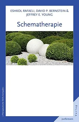 E-Book (pdf) Schematherapie von Eshkol Rafaeli, Jeffrey E. Young, David P. Bernstein