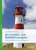 E-Book (pdf) Der Gefühls- und Bedürfnisnavigator von Gerlinde R. Fritsch