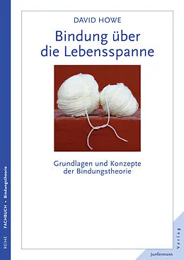 E-Book (pdf) Bindung über die Lebensspanne von David Howe