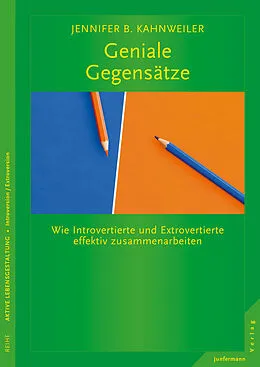 E-Book (epub) Geniale Gegensätze von Jennifer B. Kahnweiler