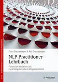 E-Book (epub) NLP-Practitioner-Lehrbuch von Ralf Dannemeyer, Petra Dannemeyer