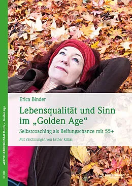 E-Book (epub) Lebensqualität und Sinn im "Golden Age" von Erica Binder