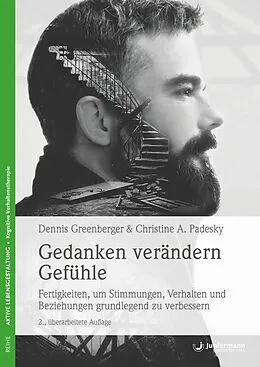 E-Book (epub) Gedanken verändern Gefühle von Dennis Greenberger, Christine A. Padesky