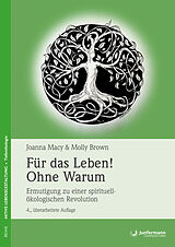 E-Book (pdf) Für das Leben! Ohne Warum von Joanna Macy, Molly Brown