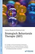 E-Book (epub) Strategisch Behaviorale Therapie (SBT) von Gernot Hauke, Christina Lohr