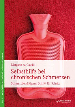 E-Book (pdf) Selbsthilfe bei chronischen Schmerzen von Margaret A. Caudill