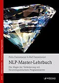 E-Book (epub) NLP-Master-Lehrbuch von Petra Dannemeyer, Ralf Dannemeyer