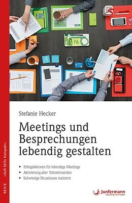E-Book (epub) Meetings und Besprechungen lebendig gestalten von Stefanie Hecker