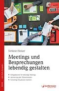 E-Book (pdf) Meetings und Besprechungen lebendig gestalten von Stefanie Hecker