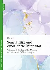 Kartonierter Einband Sensibilität und emotionale Intensität von Imi Lo