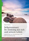 E-Book (pdf) Selbstresonanz. Im Einklang mit sich und seinem Leben von Sarah Peyton