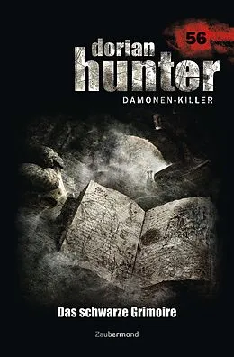 E-Book (epub) Dorian Hunter 56 - Das schwarze Grimoire von Peter Morlar, Geoffrey Marks, Dario Vandis