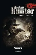 E-Book (epub) Dorian Hunter 57 - Pestmarie von Ernst Vlcek, Geoffrey Marks, Uwe Voehl