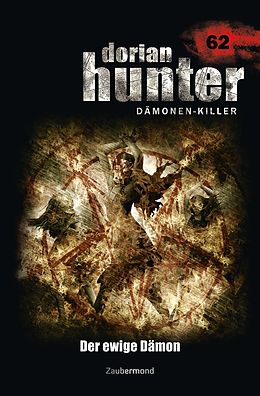 E-Book (epub) Dorian Hunter 62 - Der ewige Dämon von Christian Montillon, Peter Morlar