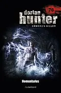 E-Book (epub) Dorian Hunter 76 - Homunkulus von Uwe Voehl, Christian Schwarz, Susanne Wilhelm