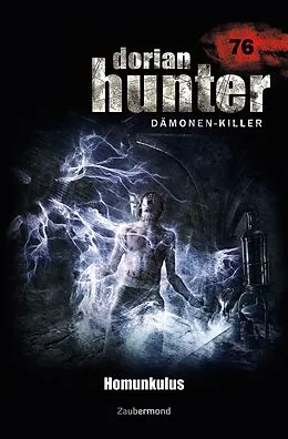 E-Book (epub) Dorian Hunter 76 - Homunkulus von Uwe Voehl, Christian Schwarz, Susanne Wilhelm