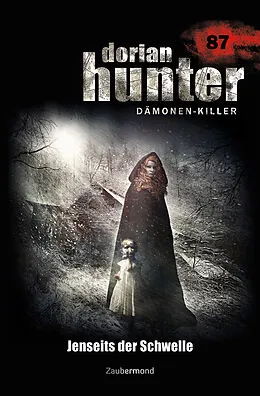 E-Book (epub) Dorian Hunter 087 - Jenseits der Schwelle von Simon Borner, Catherine Parker