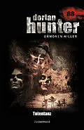 E-Book (epub) Dorian Hunter 88 - Totentanz von Simon Borner, Christian Schwarz