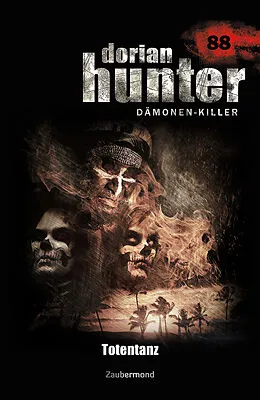 E-Book (epub) Dorian Hunter 88 - Totentanz von Simon Borner, Christian Schwarz