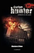 E-Book (epub) Dorian Hunter 97 - Alastors Erben von Catherine Parker, Simon Borner