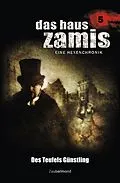 E-Book (epub) Das Haus Zamis 5 - Des Teufels Günstling von Uwe Voehl, Susan Schwartz, Ralf Schuder
