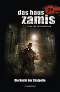 E-Book (epub) Das Haus Zamis 29 - Die Nacht der Skalpelle von Catalina Corvo, Logan Dee