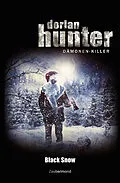 E-Book (epub) Dorian Hunter - Black Snow von Jörg Kleudgen, Logan Dee
