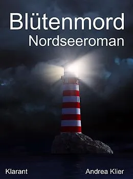 E-Book (epub) Blütenmord. Ostfrieslandkrimi von Andrea Klier