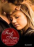E-Book (epub) First Time, First Love. Erotischer Liebesroman von Jessica Raven
