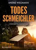 E-Book (epub) Todesschmeichler. Ostfrieslandkrimi von Andre Wegmann