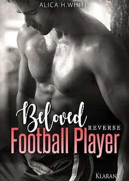 E-Book (epub) Beloved Football Player. Reverse von Alica H. White