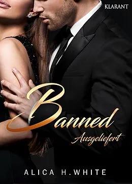E-Book (epub) Banned. Ausgeliefert von Alica H. White