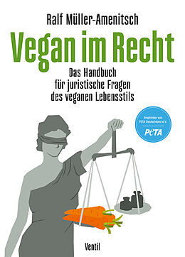 Kartonierter Einband Vegan im Recht von Ralf Müller-Amenitsch