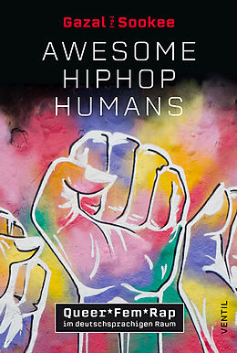 Kartonierter Einband (Kt) Awesome HipHop Humans von 