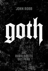 Fester Einband Goth von John Robb