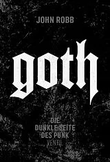 Kartonierter Einband Goth von John Robb