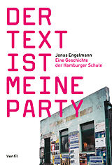 Kartonierter Einband Der Text ist meine Party von Jonas Engelmann
