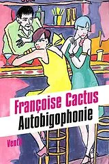 Kartonierter Einband Autobigophonie von Françoise Cactus