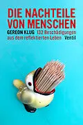 E-Book (epub) Die Nachteile von Menschen von Gereon Klug