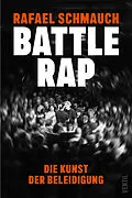 E-Book (epub) Battlerap von Rafael Schmauch