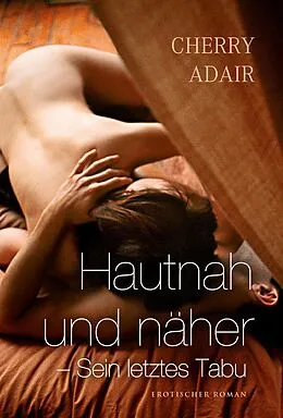E-Book (epub) Sein letztes Tabu von Cherry Adair