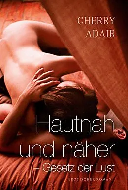E-Book (epub) Gesetz der Lust von Cherry Adair