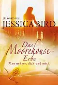 E-Book (epub) Man nehme: dich und mich von Jessica Bird