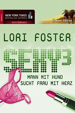E-Book (epub) Mann mit Hund sucht Frau mit Herz von Lori Foster