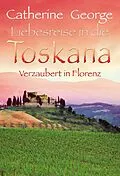 E-Book (epub) Verzaubert in Florenz von Catherine George