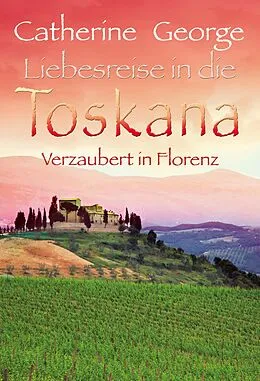 E-Book (epub) Verzaubert in Florenz von Catherine George