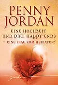 E-Book (epub) Eine Frau zum Heiraten? von Penny Jordan